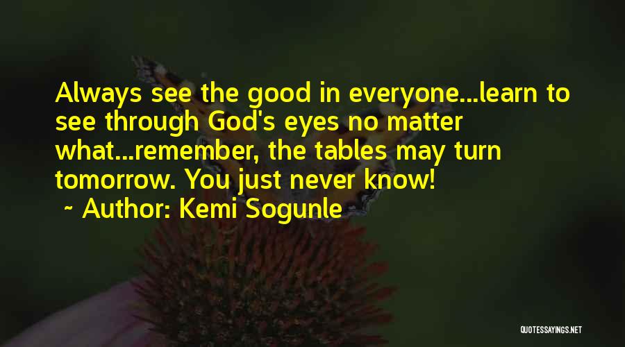 Kemi Sogunle Quotes 1768329