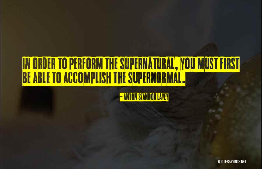 Kemikler Sehri Quotes By Anton Szandor LaVey Kemikler Sehri Quotes By Anton Szandor LaVey