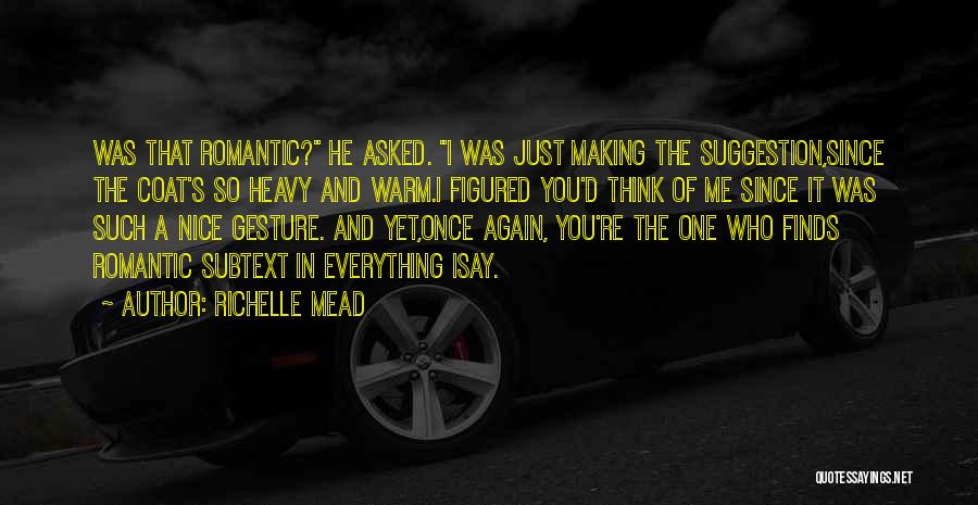 Kemiklerin Quotes By Richelle Mead
