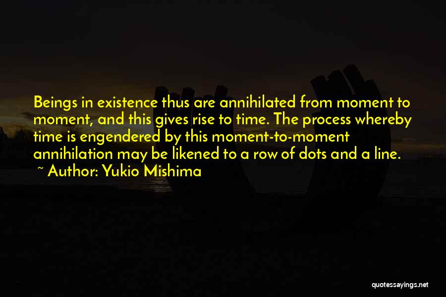 Kemiklerin Quotes By Yukio Mishima