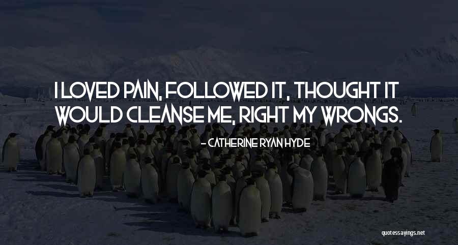 Kemmelbergwandelroute Quotes By Catherine Ryan Hyde Kemmelbergwandelroute Quotes By Catherine Ryan Hyde