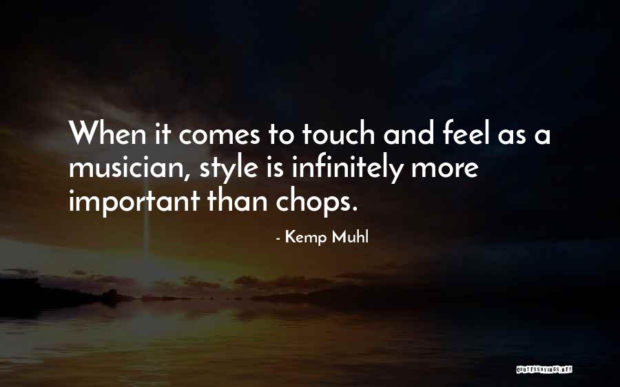 Kemp Muhl Quotes 277284 Kemp Muhl Quotes 277284