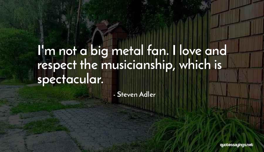 Kempap Quotes By Steven Adler Kempap Quotes By Steven Adler