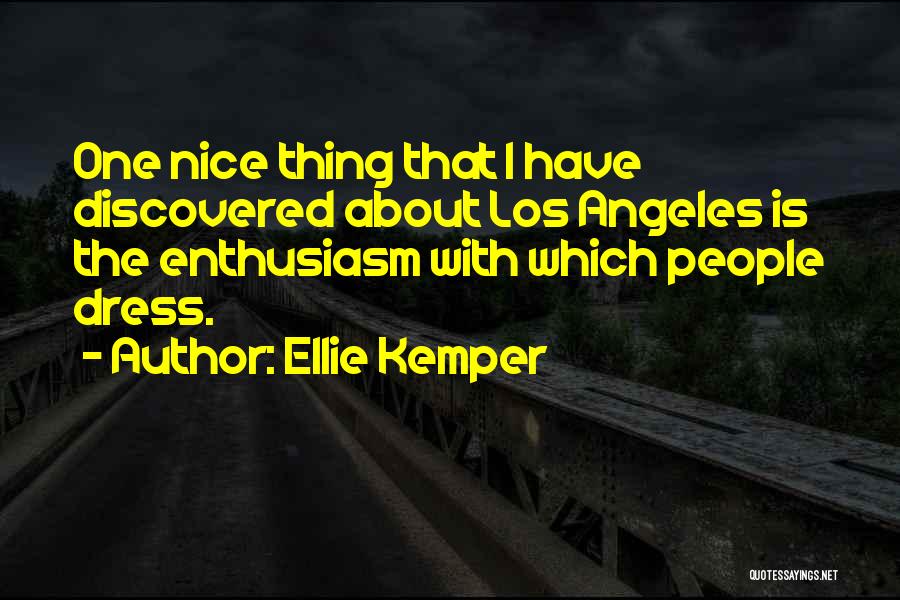 Kemper Quotes By Ellie Kemper