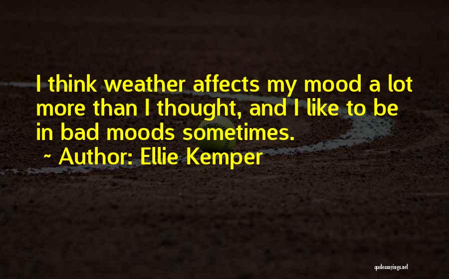 Kemper Quotes By Ellie Kemper