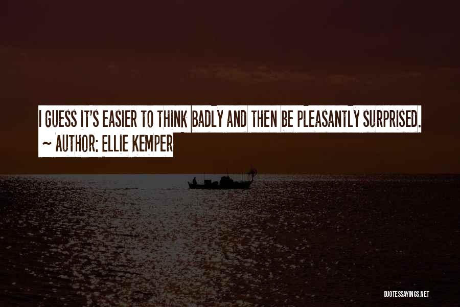 Kemper Quotes By Ellie Kemper