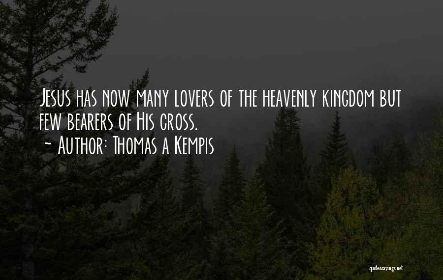 Kempis Quotes By Thomas A Kempis