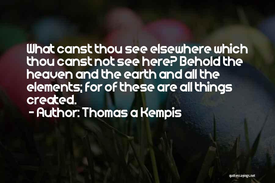 Kempis Quotes By Thomas A Kempis