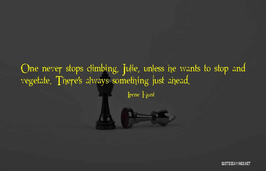 Kempisty Edlio Quotes By Irene Hunt Kempisty Edlio Quotes By Irene Hunt