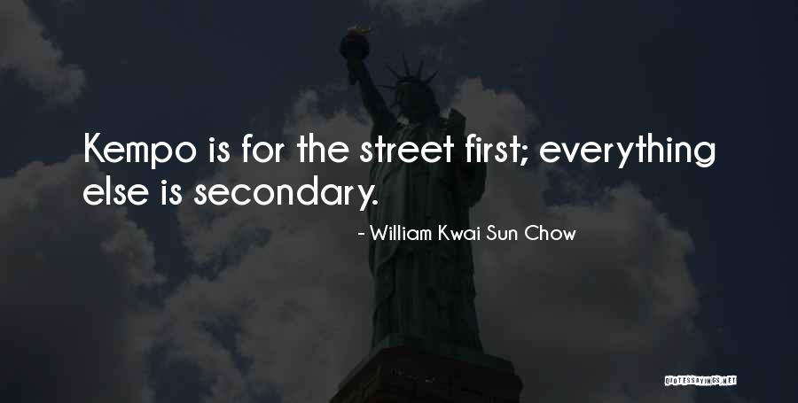 Kempo Quotes By William Kwai Sun Chow Kempo Quotes By William Kwai Sun Chow