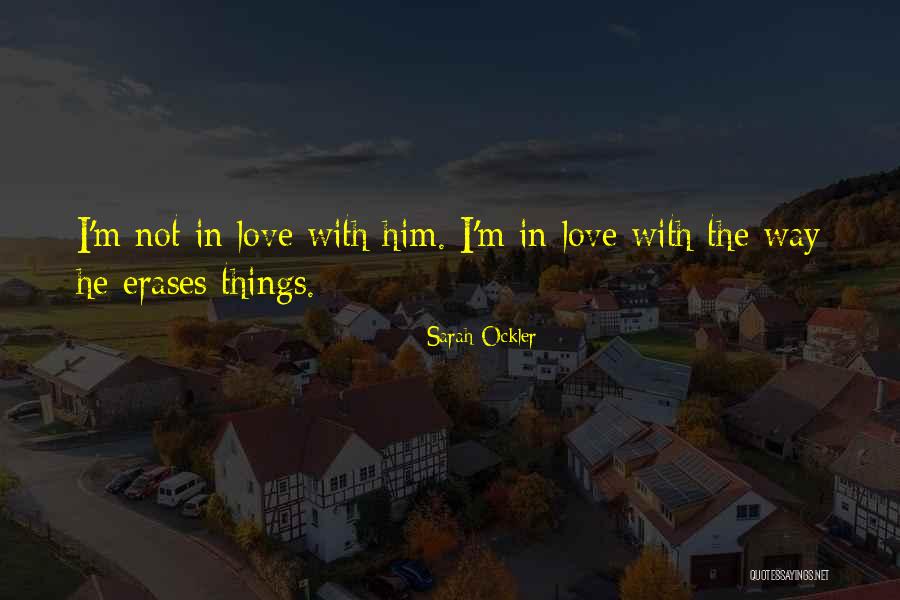 Kempowskis Works Quotes By Sarah Ockler Kempowskis Works Quotes By Sarah Ockler