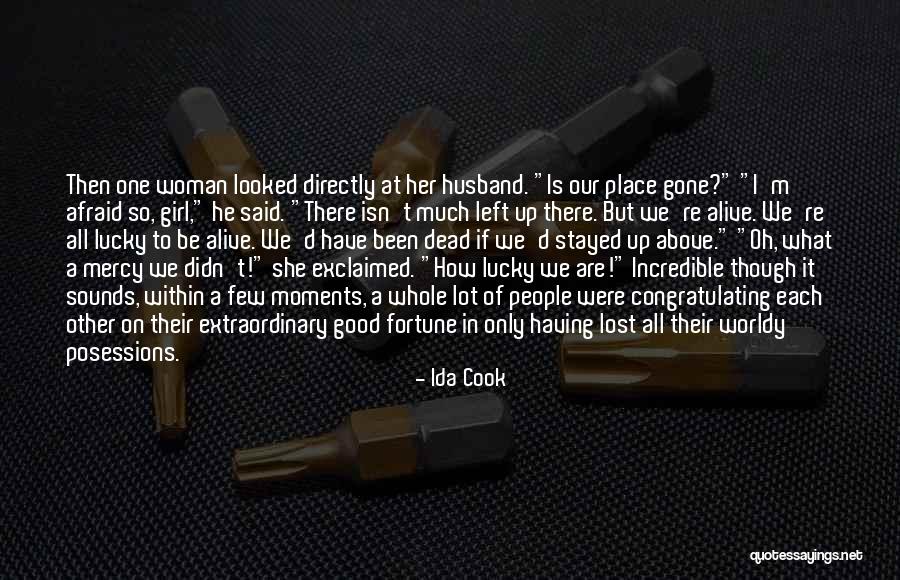 Kempox Quotes By Ida Cook