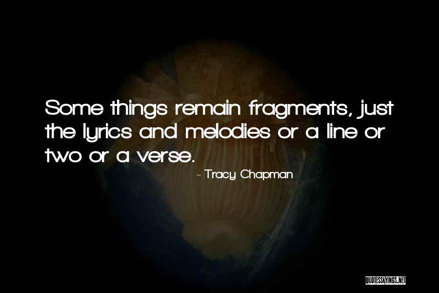 Kemudi Perahu Quotes By Tracy Chapman Kemudi Perahu Quotes By Tracy Chapman