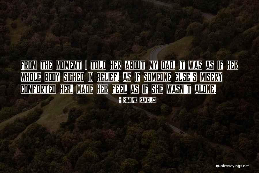 Kemuliaan Berdikari Quotes By Simone Elkeles Kemuliaan Berdikari Quotes By Simone Elkeles