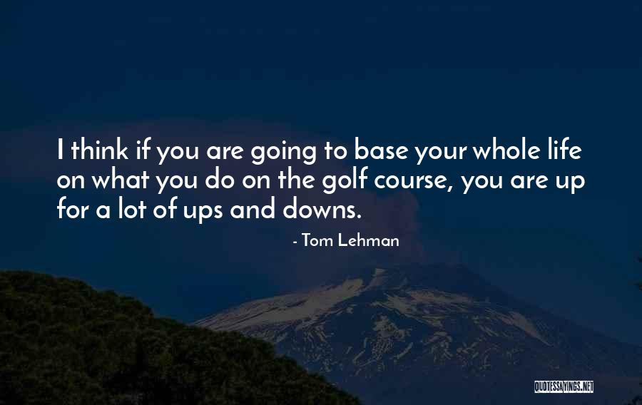 Kemusnahan Infrastruktur Quotes By Tom Lehman Kemusnahan Infrastruktur Quotes By Tom Lehman
