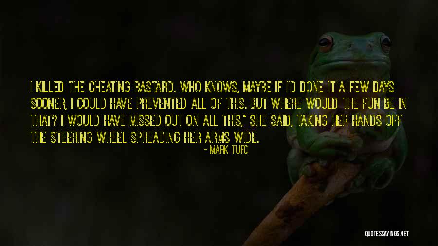 Kemusnahan Kawasan Quotes By Mark Tufo Kemusnahan Kawasan Quotes By Mark Tufo
