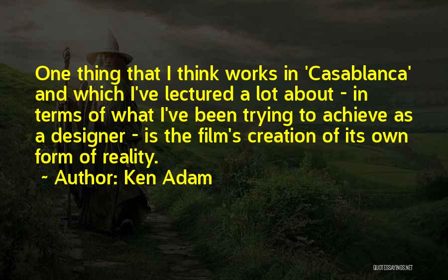 Ken Adam Quotes 1215702