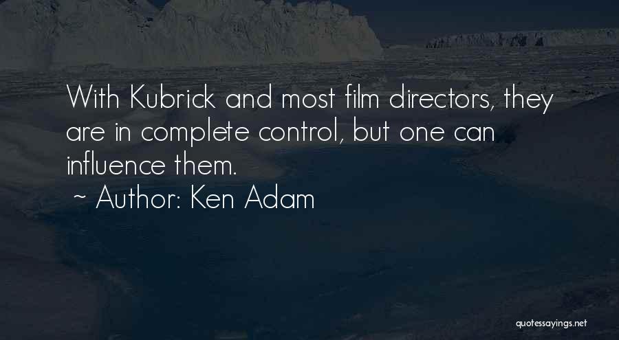 Ken Adam Quotes 1222867