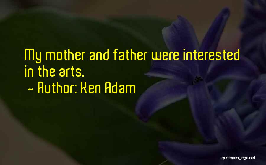Ken Adam Quotes 1887962