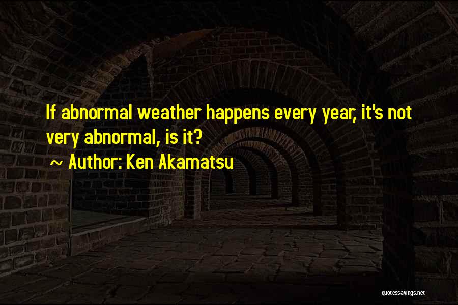 Ken Akamatsu Quotes 1317357