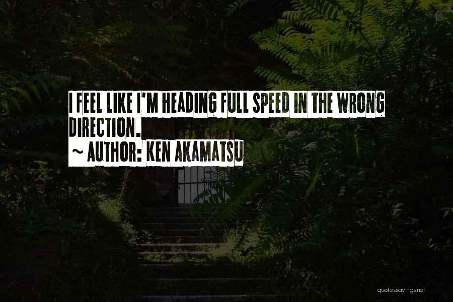 Ken Akamatsu Quotes 881442