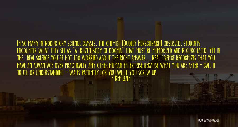 Ken Bain Quotes 1575616 Ken Bain Quotes 1575616