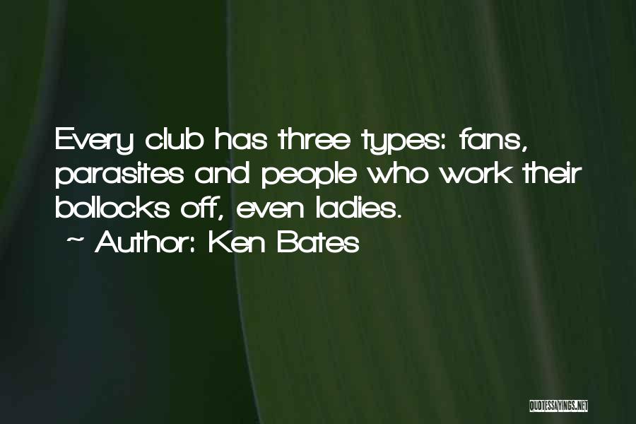Ken Bates Quotes 2248709