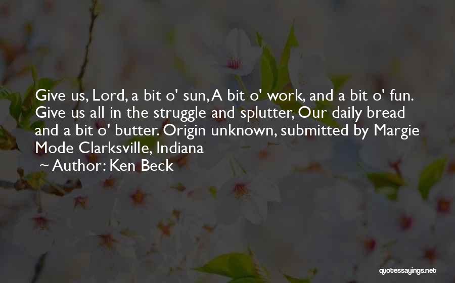 Ken Beck Quotes 615247