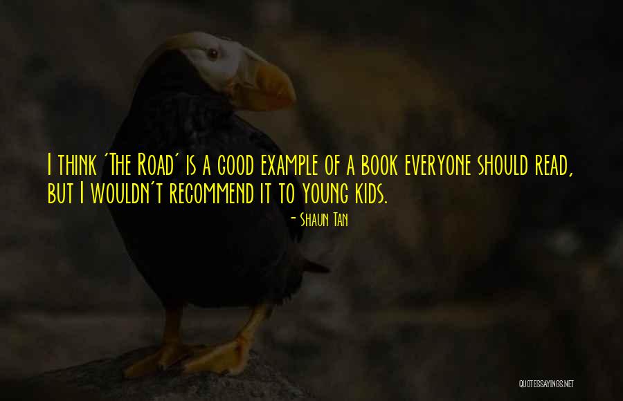 Ken Bergen Quotes By Shaun Tan Ken Bergen Quotes By Shaun Tan