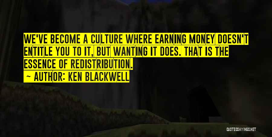 Ken Blackwell Quotes 1722428
