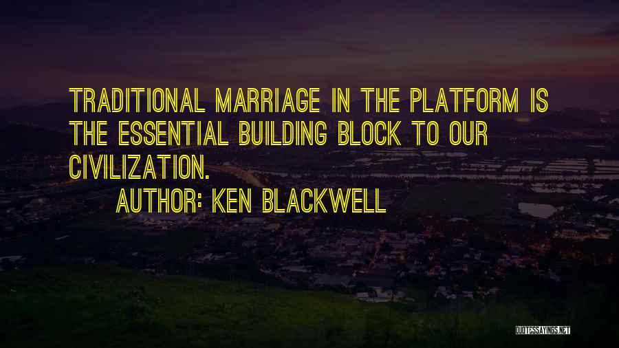 Ken Blackwell Quotes 956402