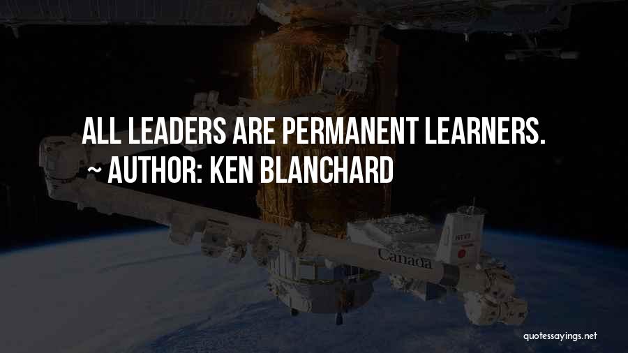 Ken Blanchard Quotes 1051518