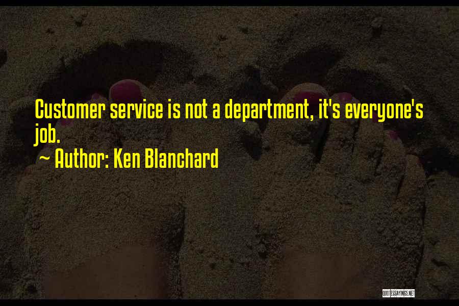 Ken Blanchard Quotes 1654607