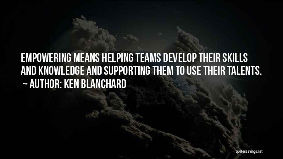 Ken Blanchard Quotes 247230
