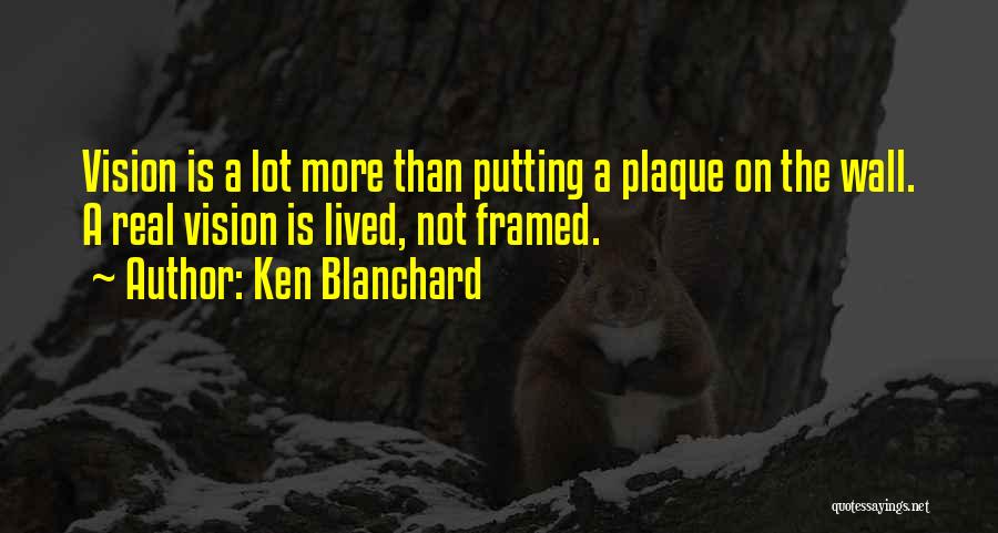 Ken Blanchard Quotes 287843