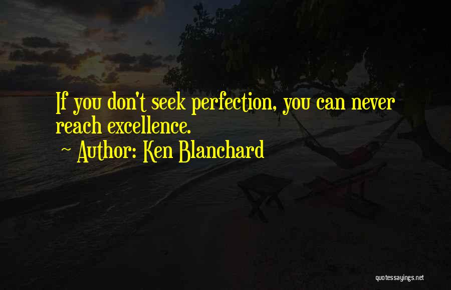 Ken Blanchard Quotes 415347