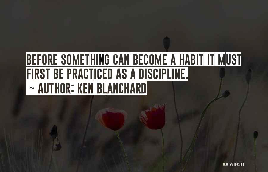 Ken Blanchard Quotes 544222