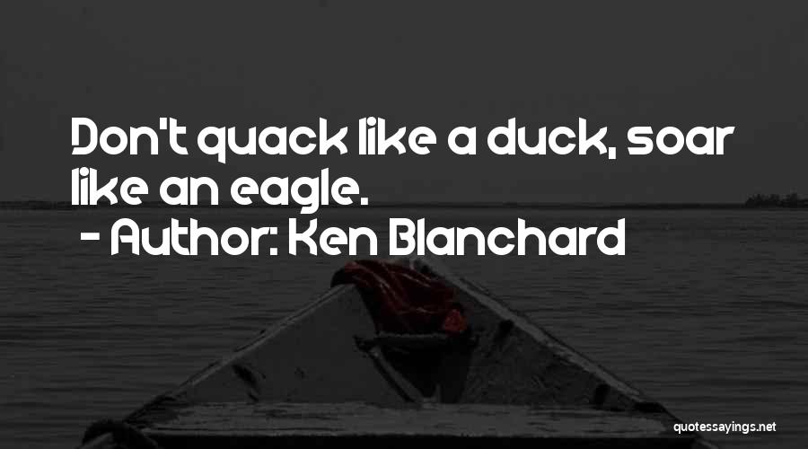 Ken Blanchard Quotes 546726