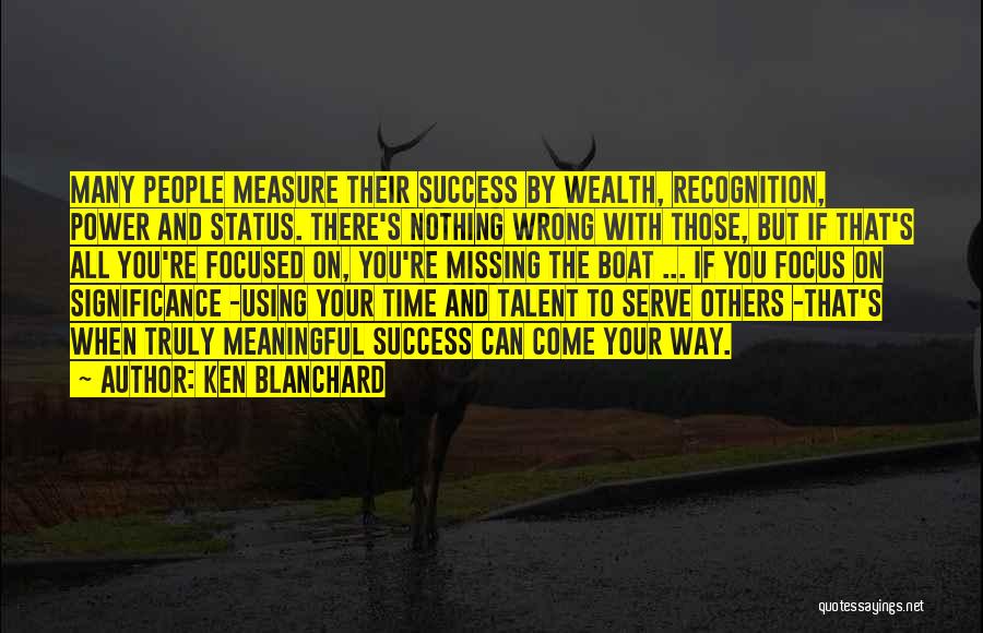 Ken Blanchard Quotes 595755