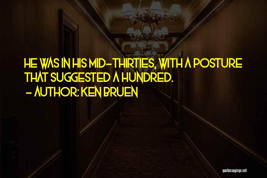 Ken Bruen Quotes 1445170