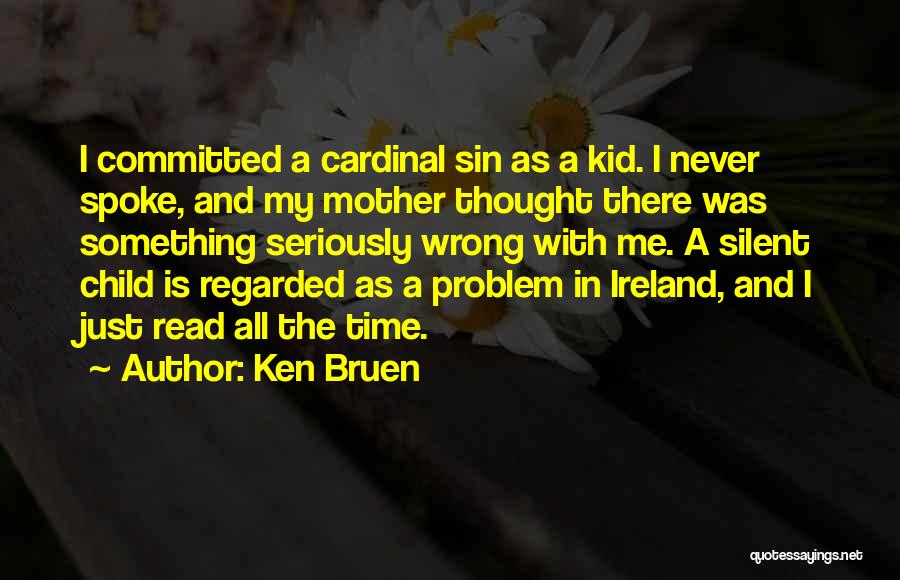 Ken Bruen Quotes 1700770