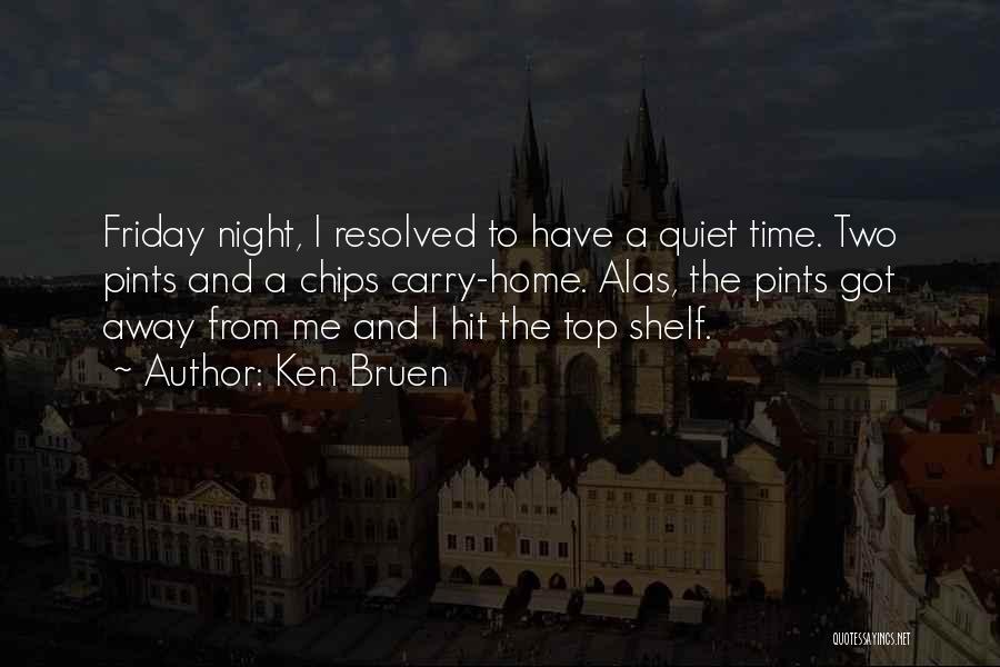 Ken Bruen Quotes 2234705