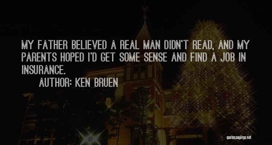 Ken Bruen Quotes 467001