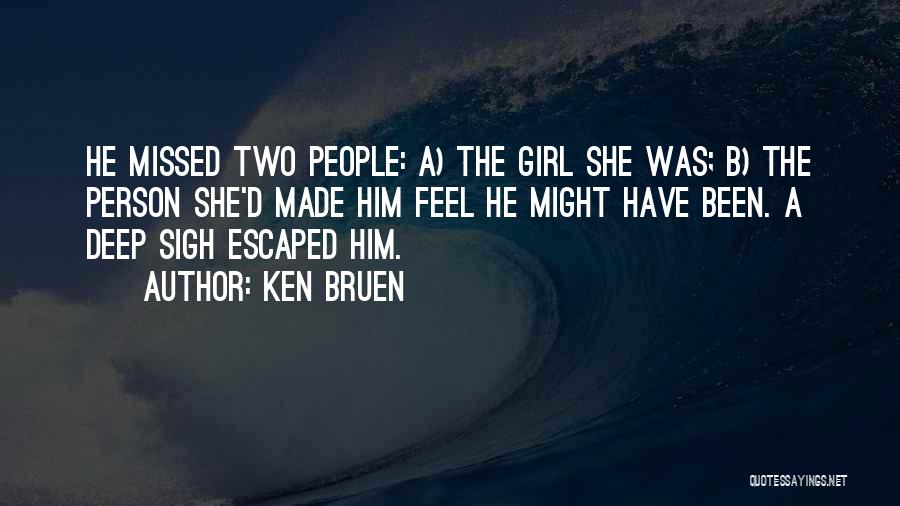 Ken Bruen Quotes 518219