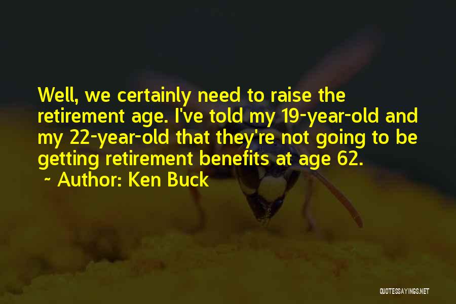 Ken Buck Quotes 1338323