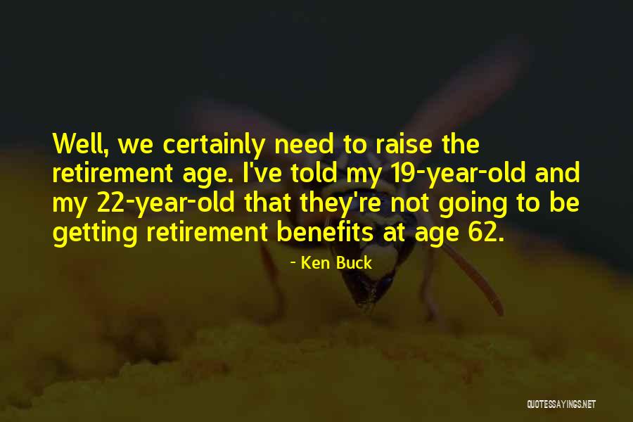 Ken Buck Quotes 1338323