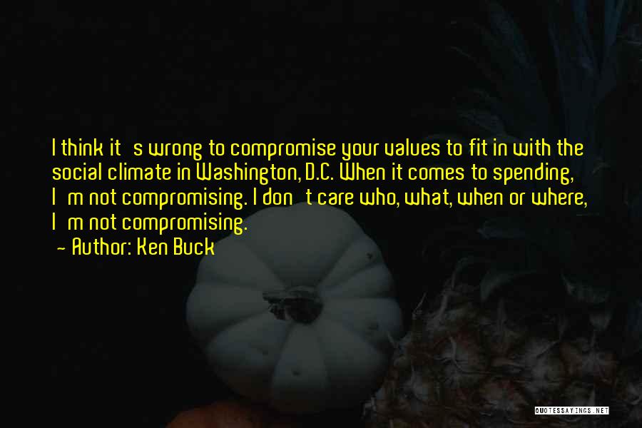 Ken Buck Quotes 1514015