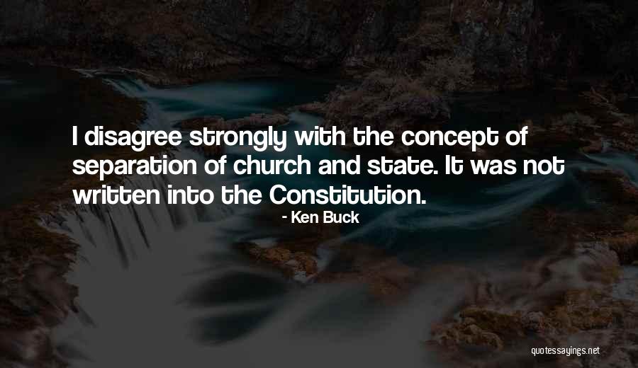 Ken Buck Quotes 1617504