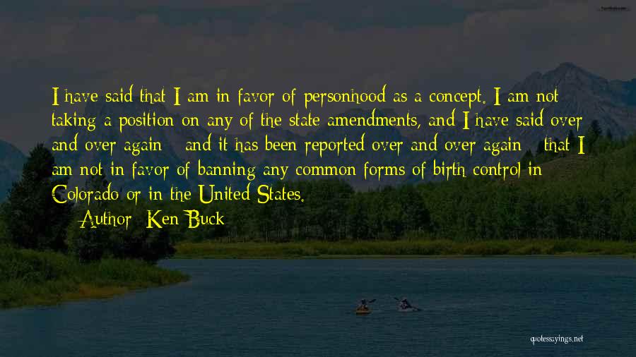 Ken Buck Quotes 1750345