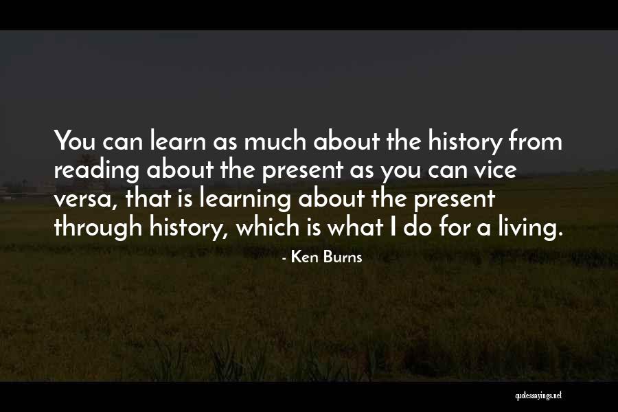 Ken Burns Quotes 1099122